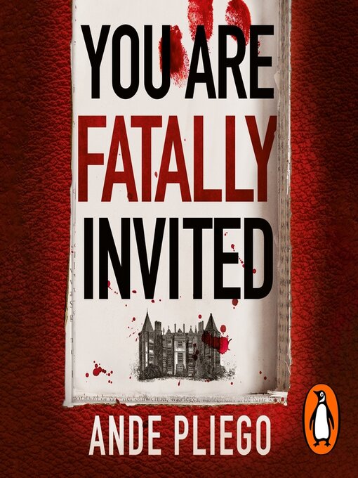 Title details for You Are Fatally Invited by Ande Pliego - Available